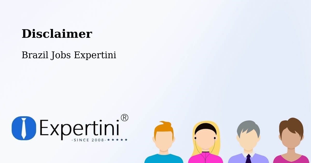 Disclaimer – Martinópole - Brazil Jobs Expertini