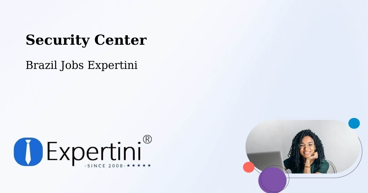 Security & Compliance – Martinópole - Brazil Jobs Expertini